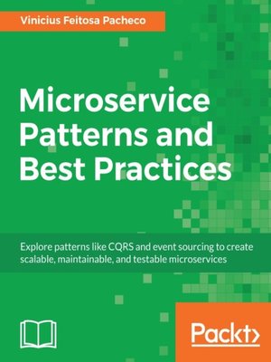 cover image of Microservice Patterns and Best Practices